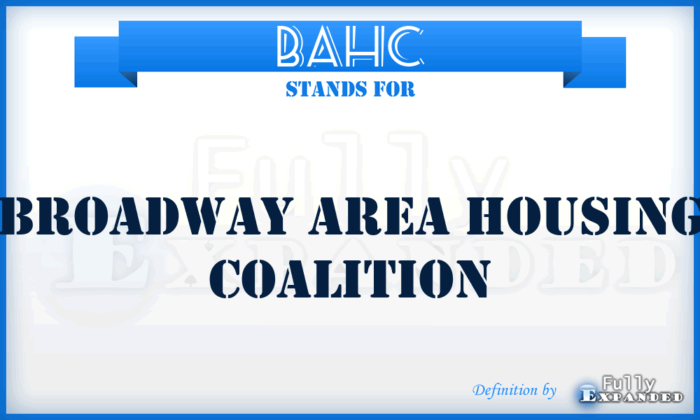 BAHC - Broadway Area Housing Coalition