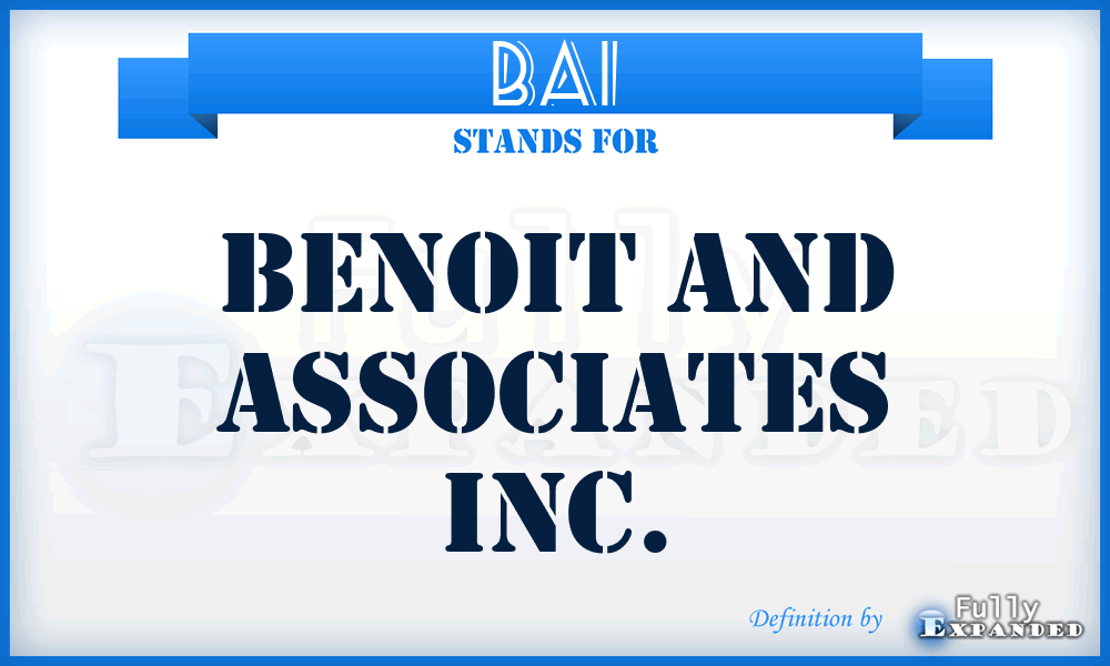 BAI - Benoit and Associates Inc.