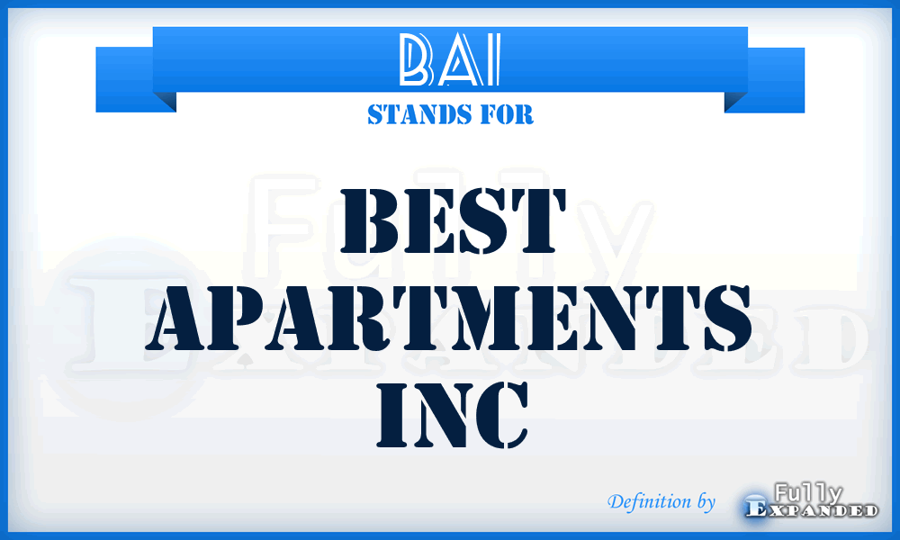 BAI - Best Apartments Inc