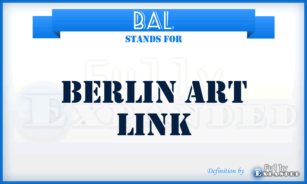BAL - Berlin Art Link
