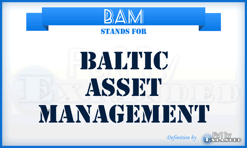 BAM - Baltic Asset Management