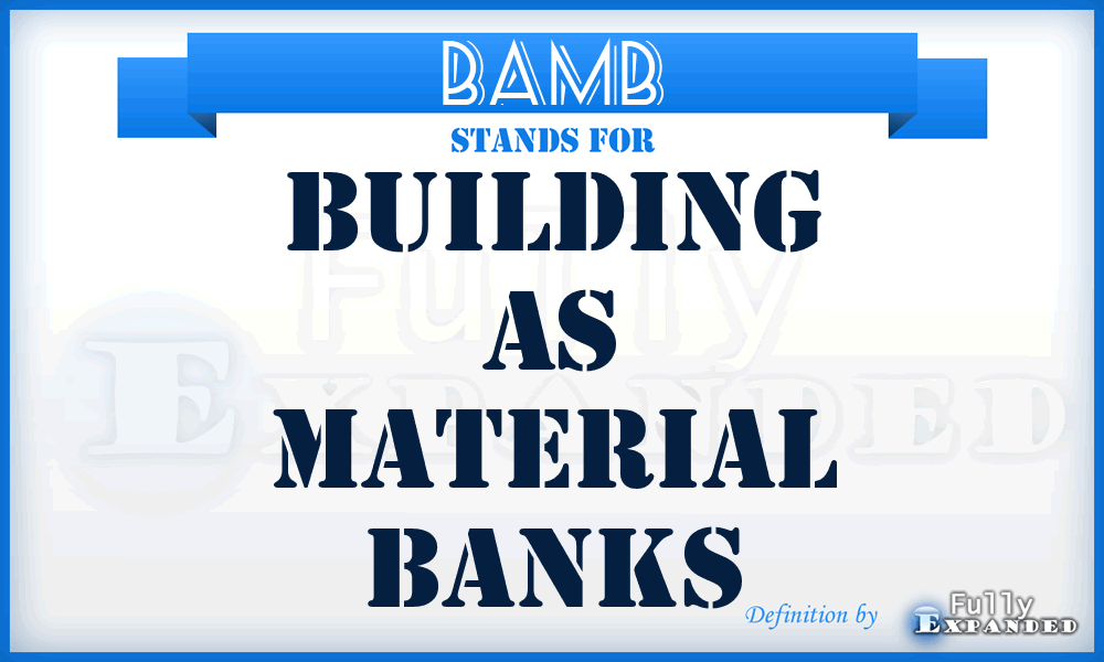 BAMB - Building As Material Banks