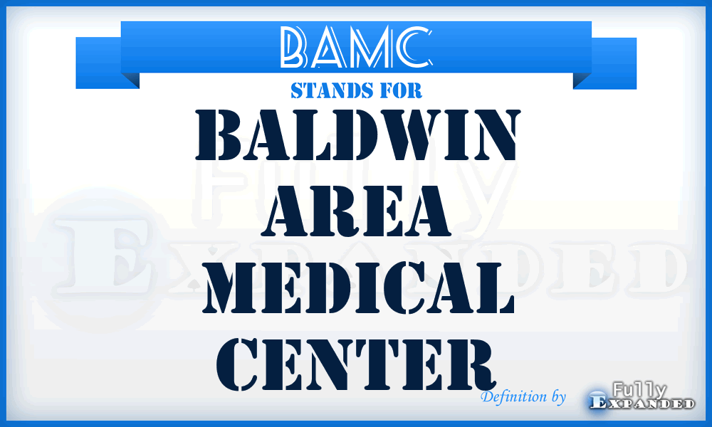 BAMC - Baldwin Area Medical Center