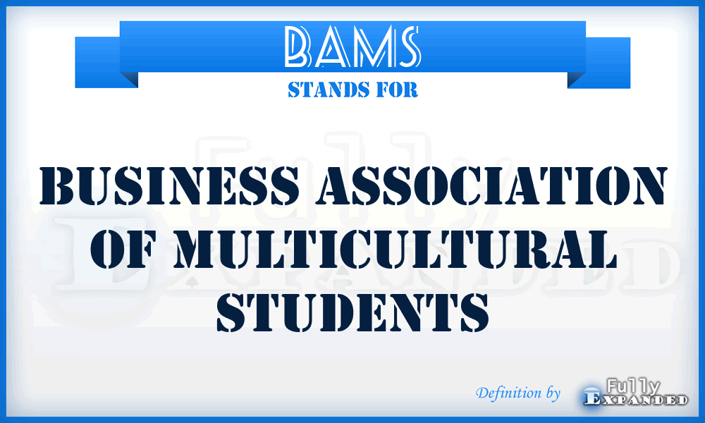 BAMS - Business Association of Multicultural Students