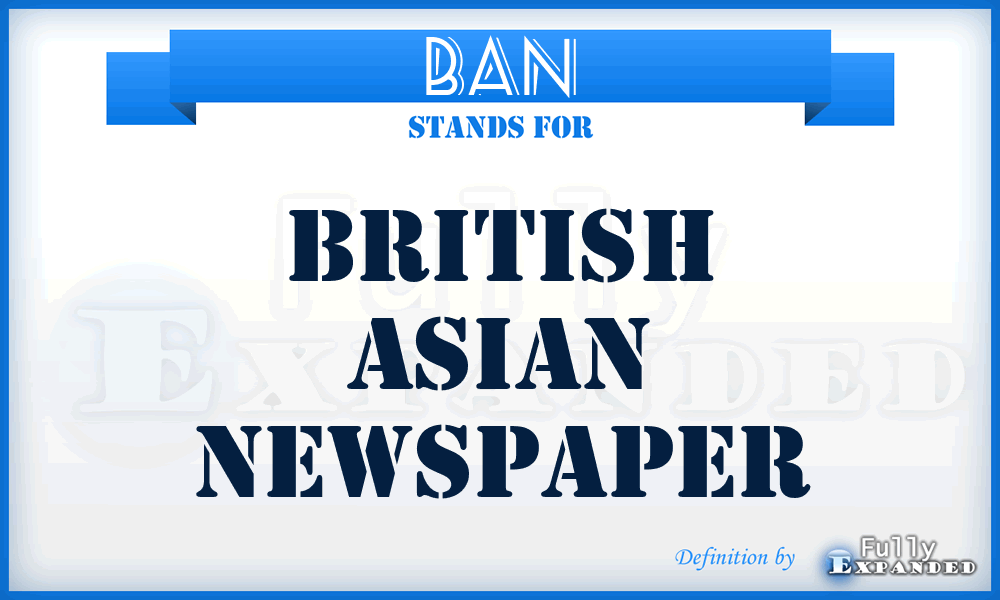 BAN - British Asian Newspaper