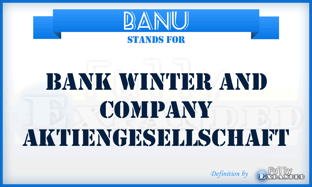 BANU - Bank Winter and Company Aktiengesellschaft