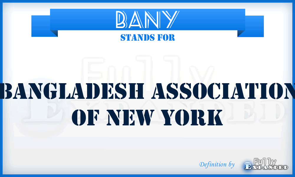 BANY - Bangladesh Association Of New York