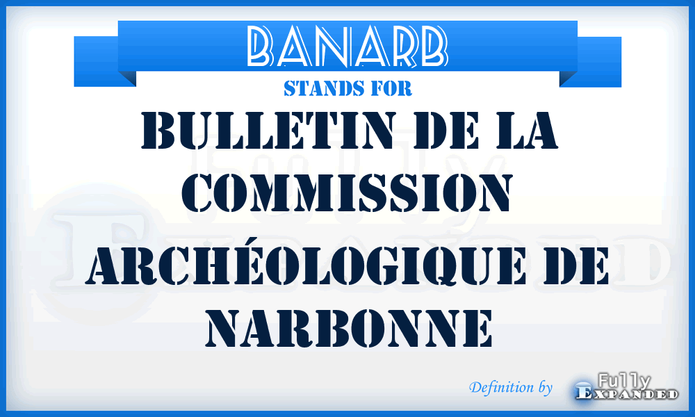 BANarb - Bulletin de la Commission archéologique de Narbonne