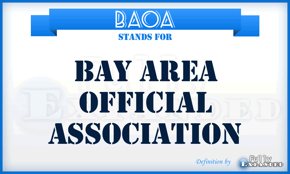 BAOA - Bay Area Official Association
