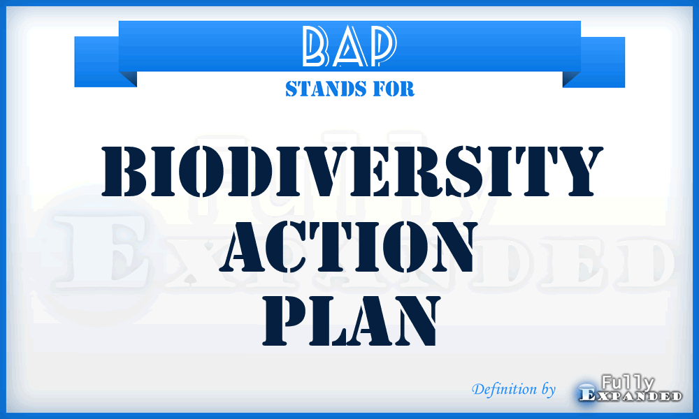 BAP - Biodiversity Action Plan