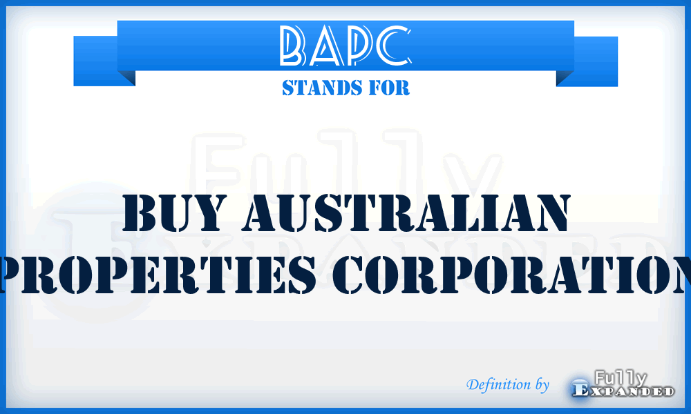 BAPC - Buy Australian Properties Corporation
