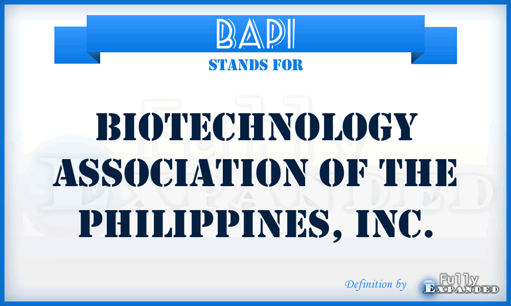 BAPI - Biotechnology Association of the Philippines, Inc.