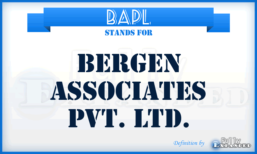 BAPL - Bergen Associates Pvt. Ltd.