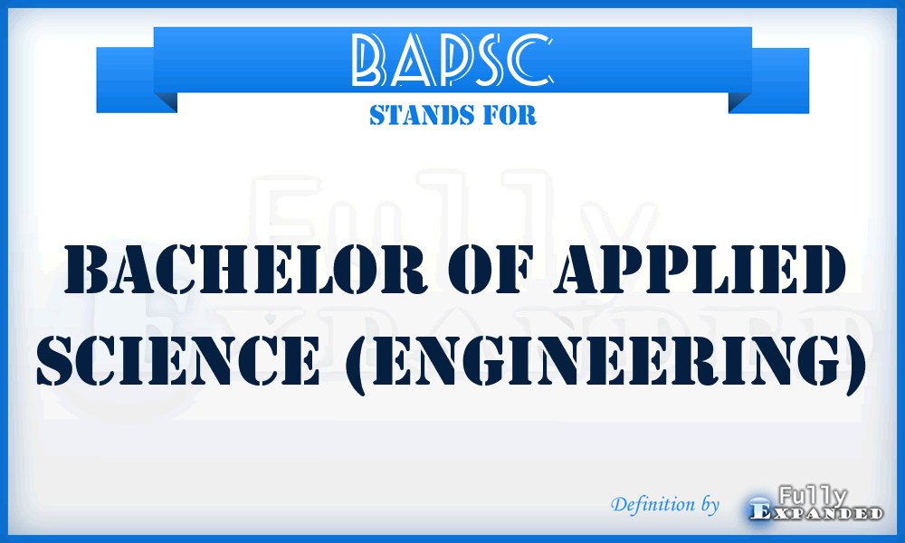 BAPSC - Bachelor of Applied Science (Engineering)