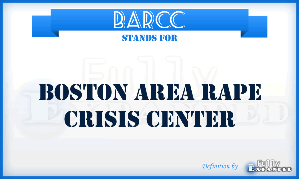 BARCC - Boston Area Rape Crisis Center