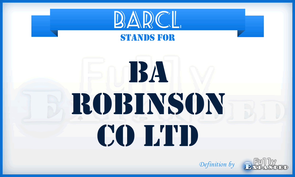 BARCL - BA Robinson Co Ltd