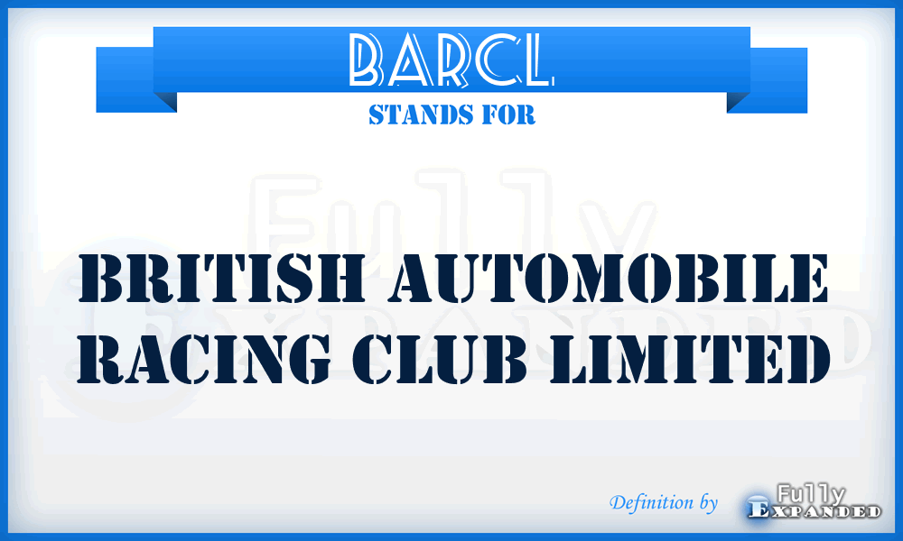 BARCL - British Automobile Racing Club Limited