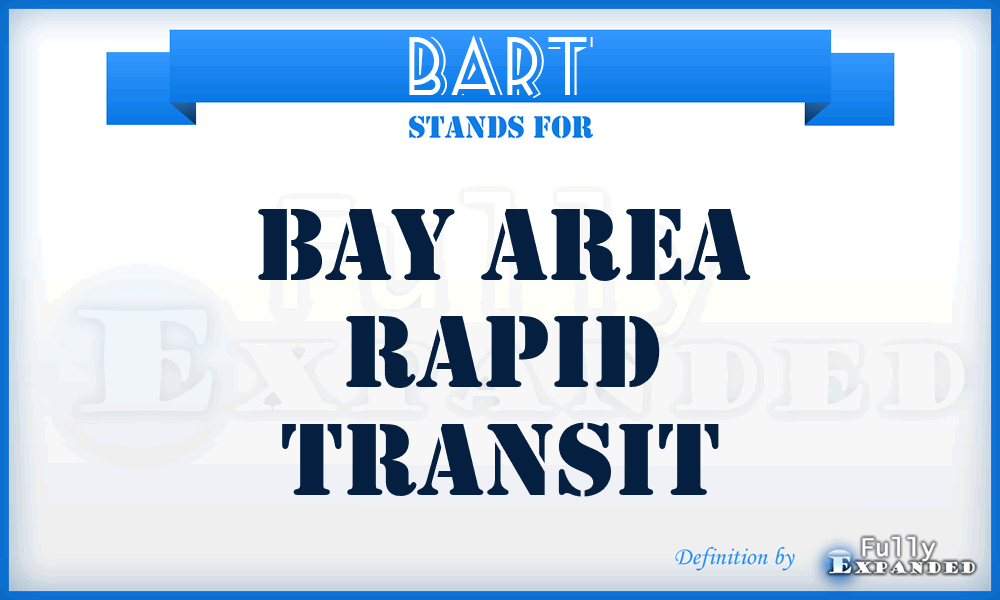 BART - Bay Area Rapid Transit