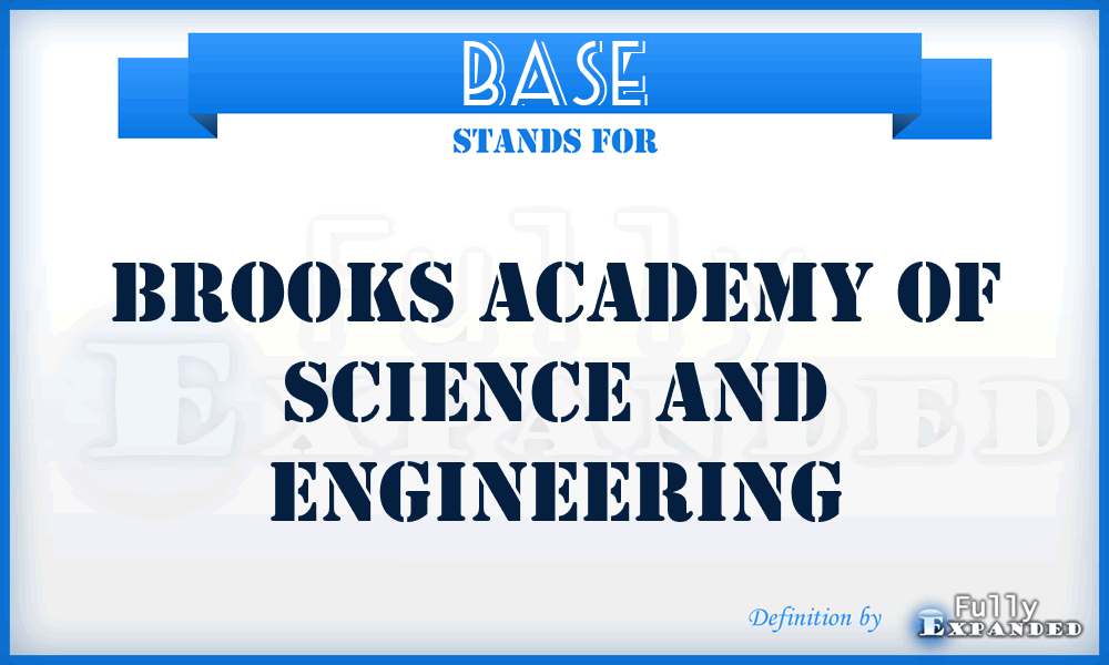 BASE - Brooks Academy of Science and Engineering