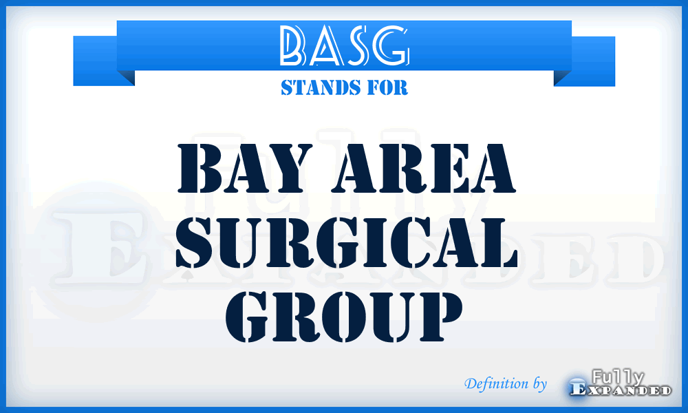 BASG - Bay Area Surgical Group