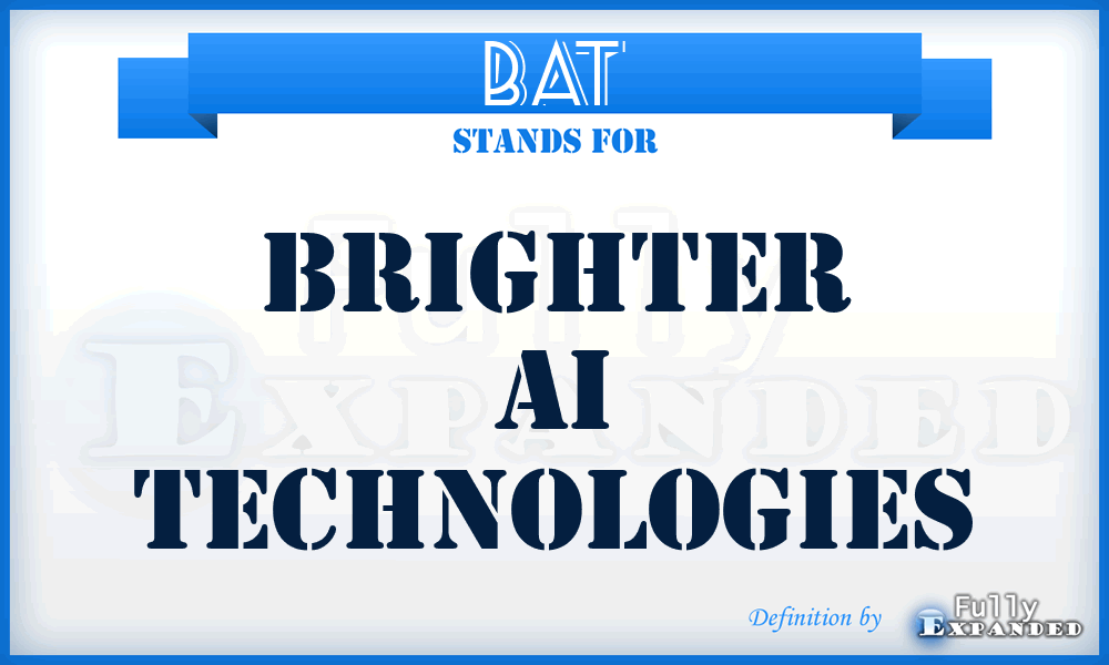 BAT - Brighter Ai Technologies