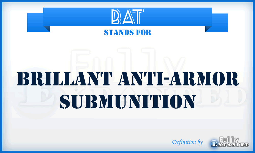 BAT - brillant anti-armor submunition