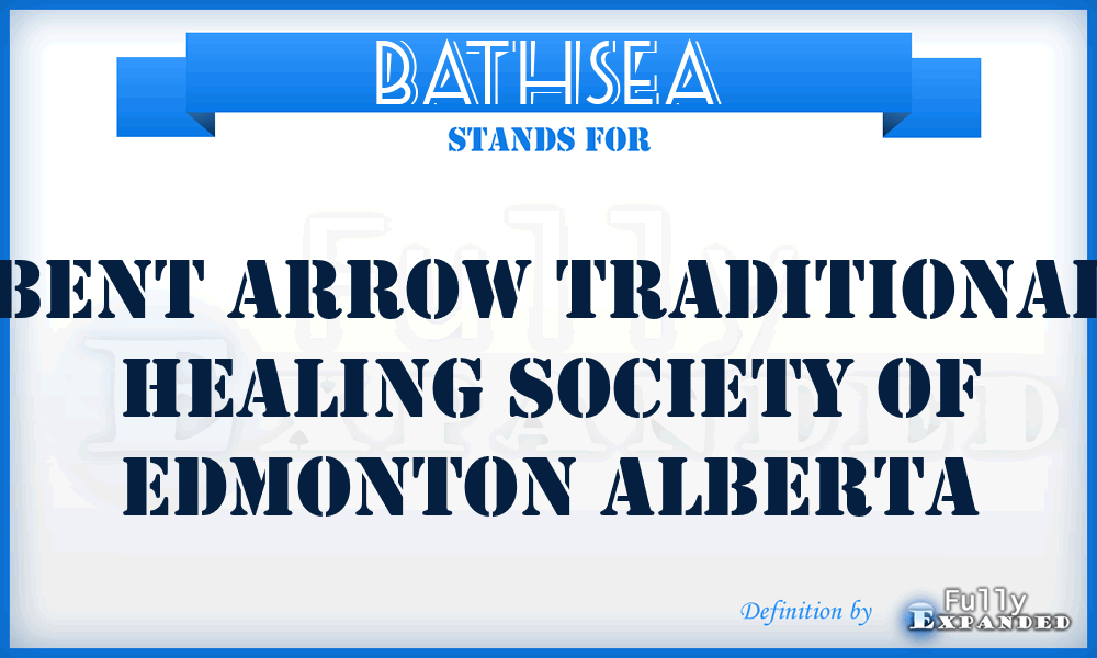 BATHSEA - Bent Arrow Traditional Healing Society of Edmonton Alberta