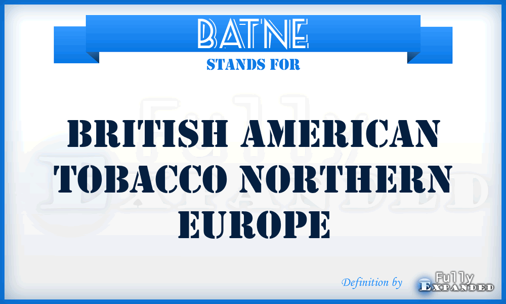 BATNE - British American Tobacco Northern Europe