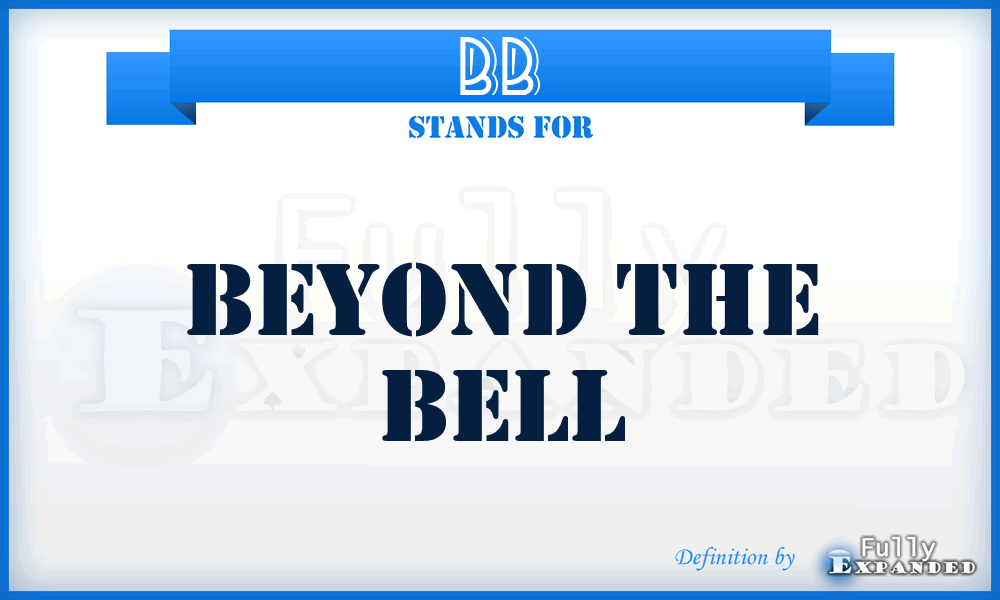 BB - Beyond the Bell