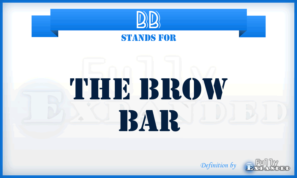 BB - The Brow Bar