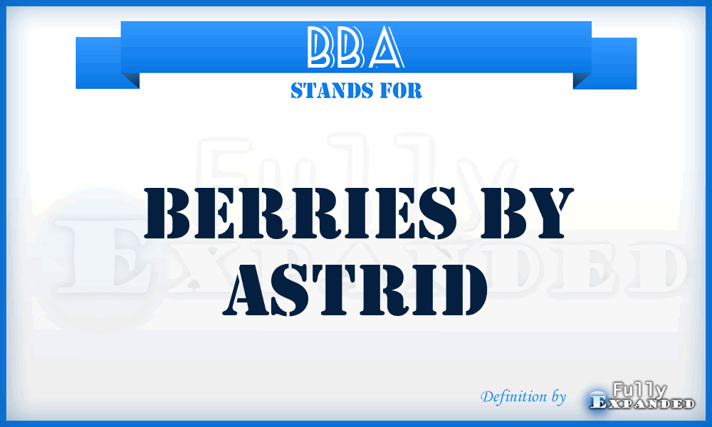 BBA - Berries By Astrid