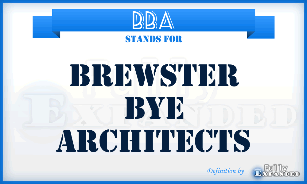 BBA - Brewster Bye Architects