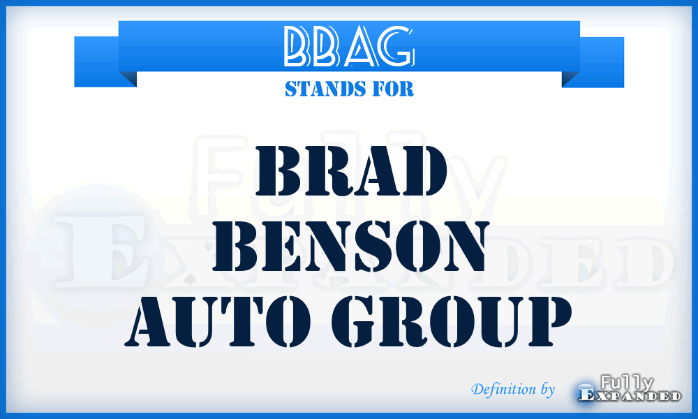 BBAG - Brad Benson Auto Group