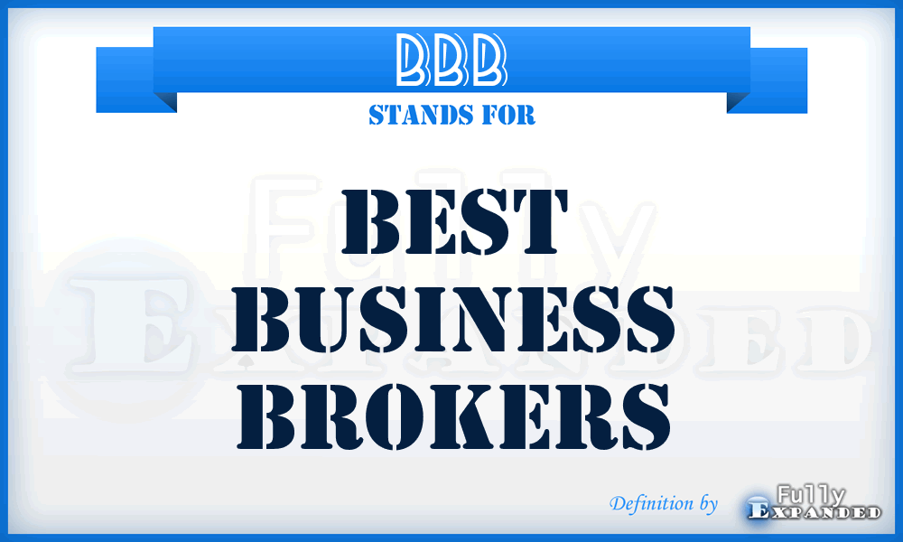 BBB - Best Business Brokers