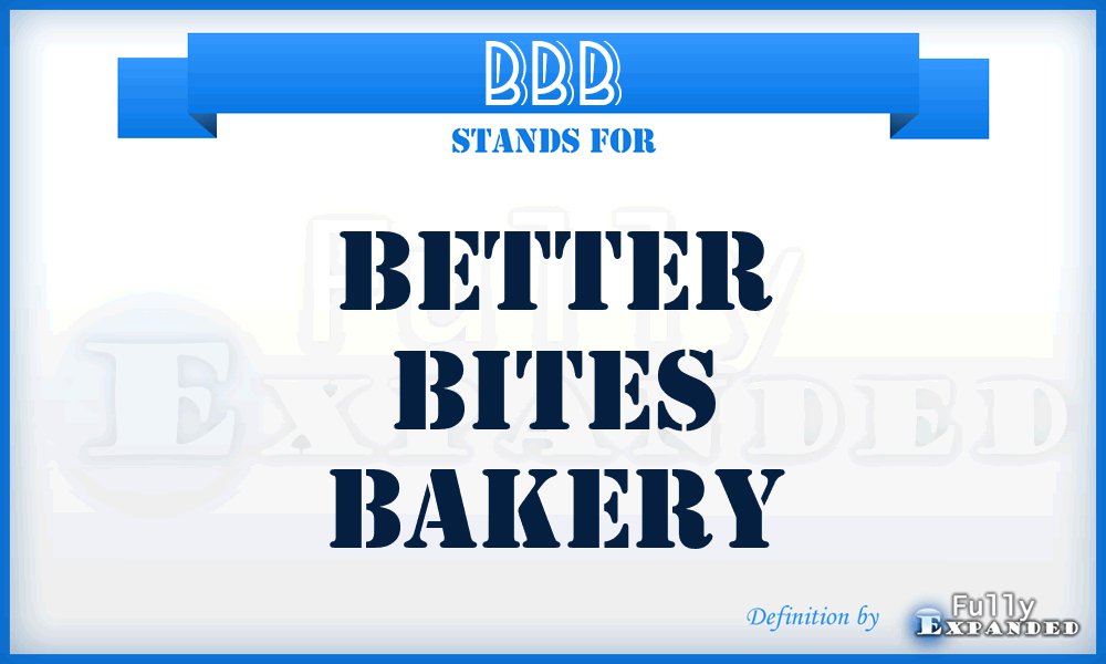 BBB - Better Bites Bakery