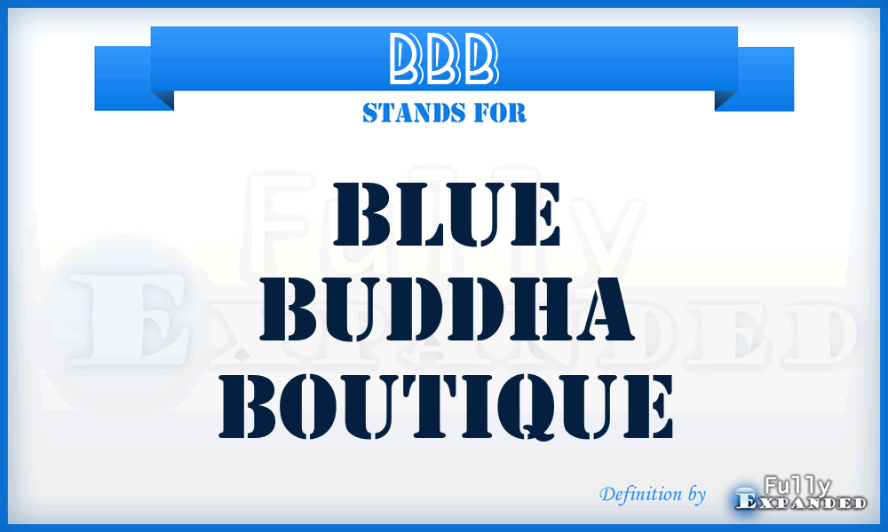 BBB - Blue Buddha Boutique