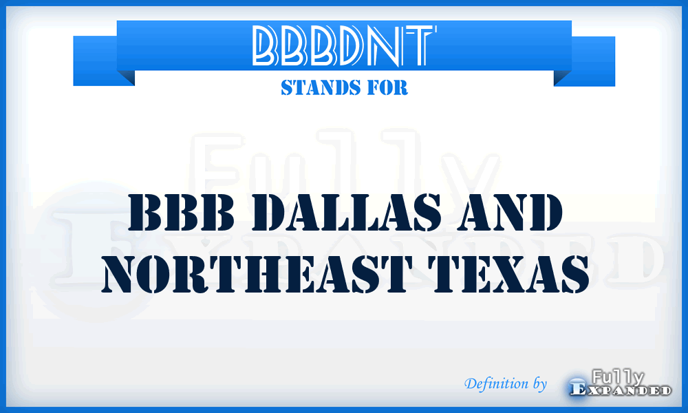 BBBDNT - BBB Dallas and Northeast Texas