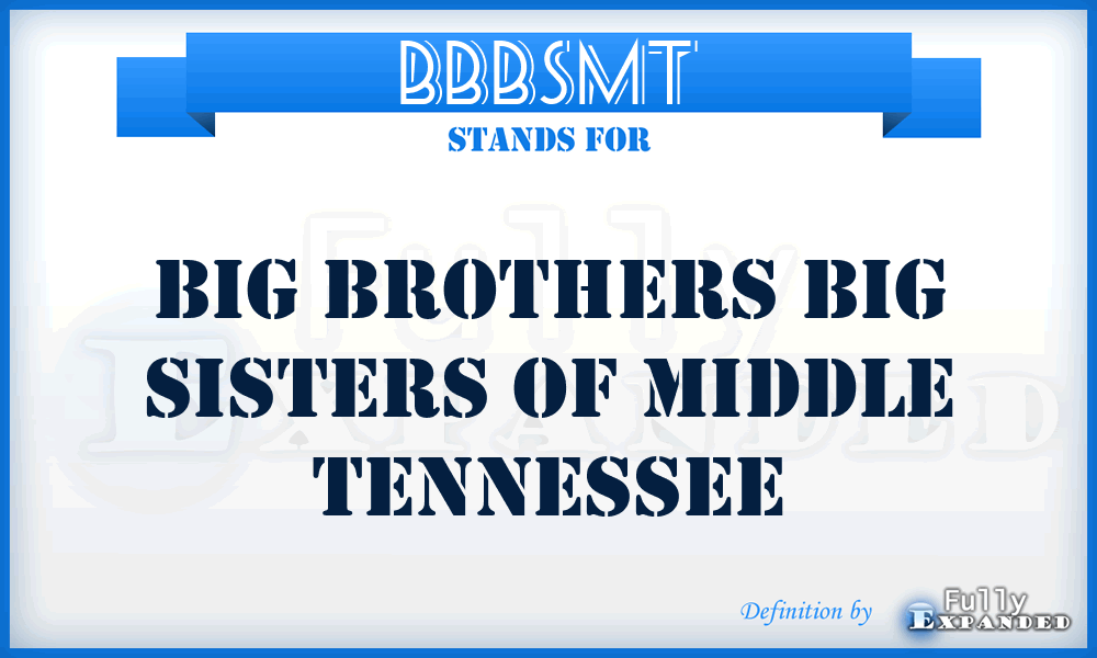 BBBSMT - Big Brothers Big Sisters of Middle Tennessee