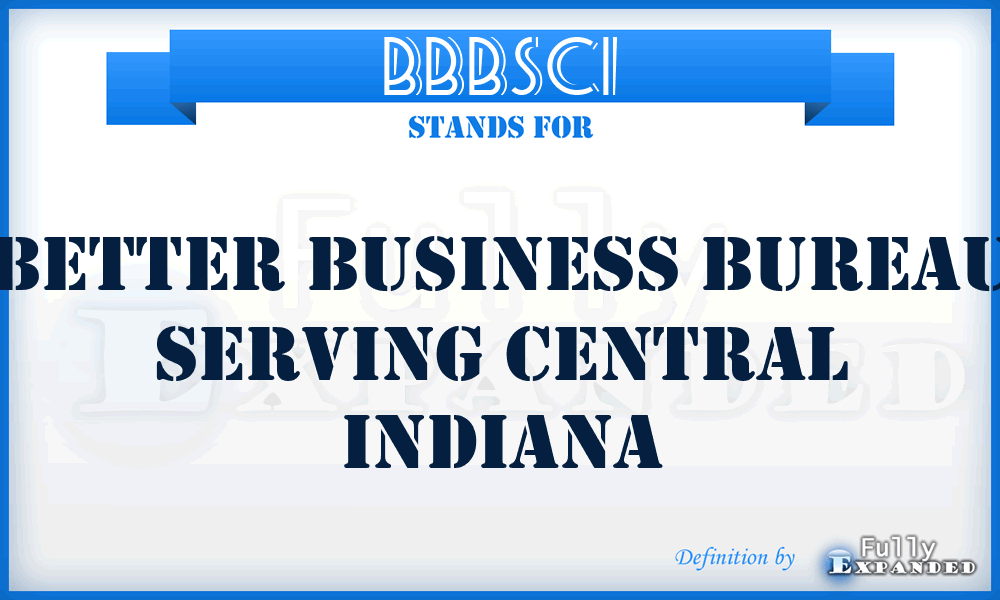 BBBSCI - Better Business Bureau Serving Central Indiana