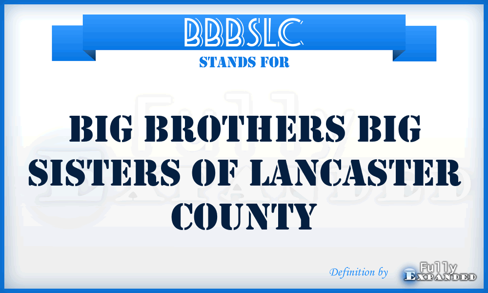 BBBSLC - Big Brothers Big Sisters of Lancaster County