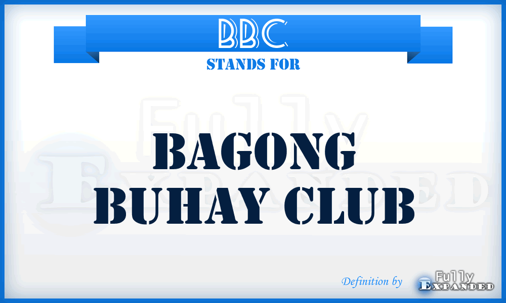 BBC - Bagong Buhay Club