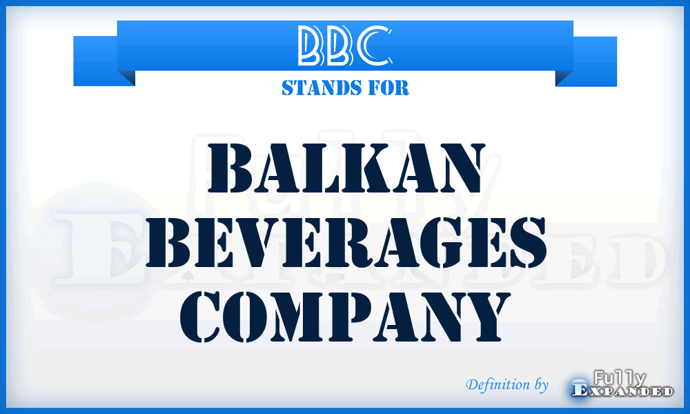 BBC - Balkan Beverages Company
