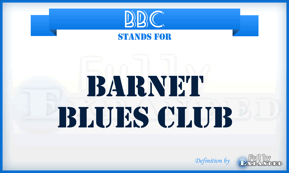 BBC - Barnet Blues Club