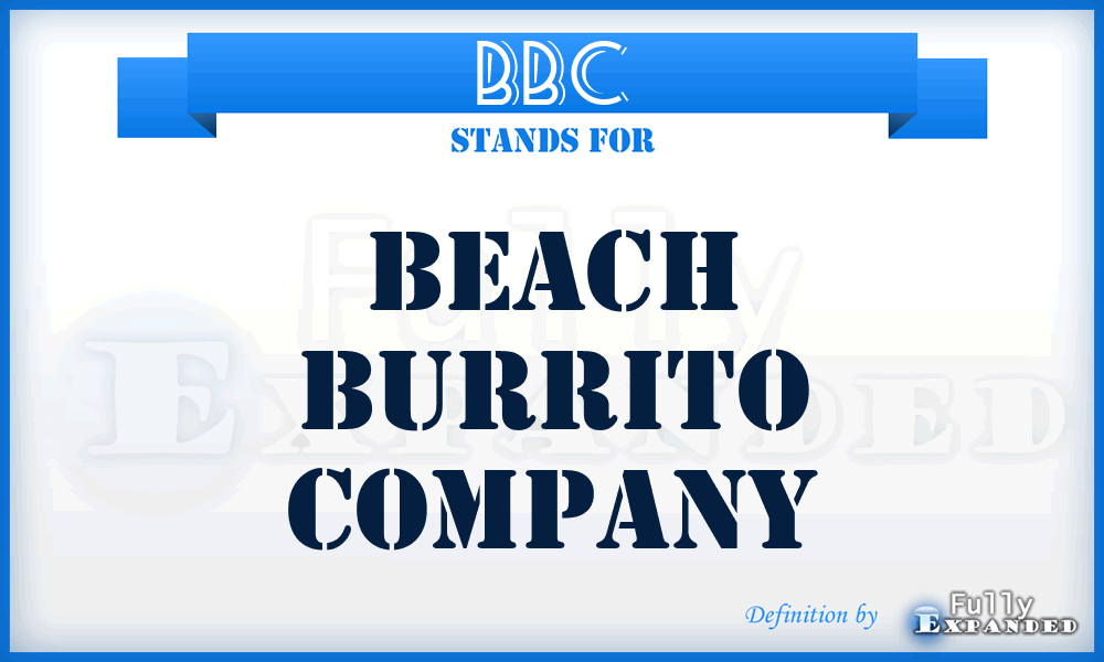BBC - Beach Burrito Company