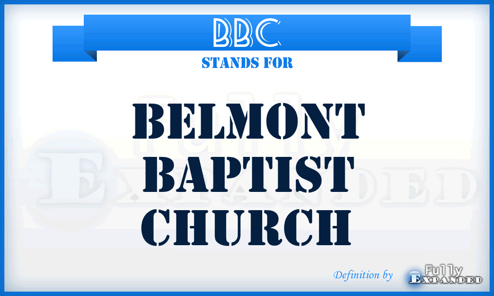 BBC - Belmont Baptist Church