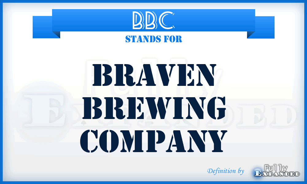 BBC - Braven Brewing Company