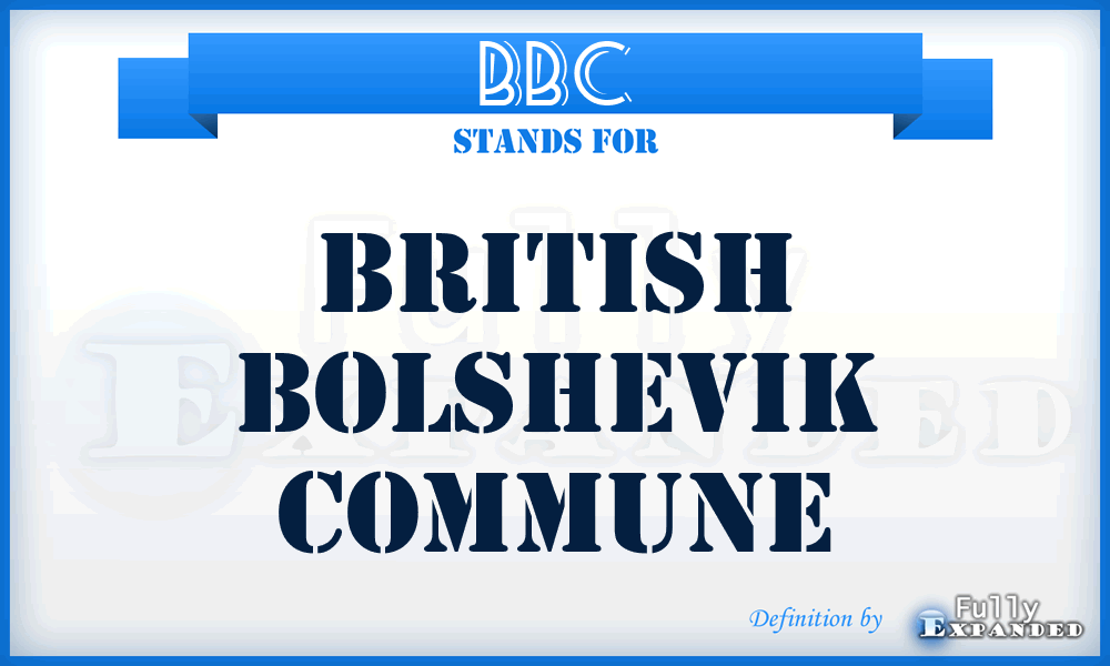 BBC - British Bolshevik Commune