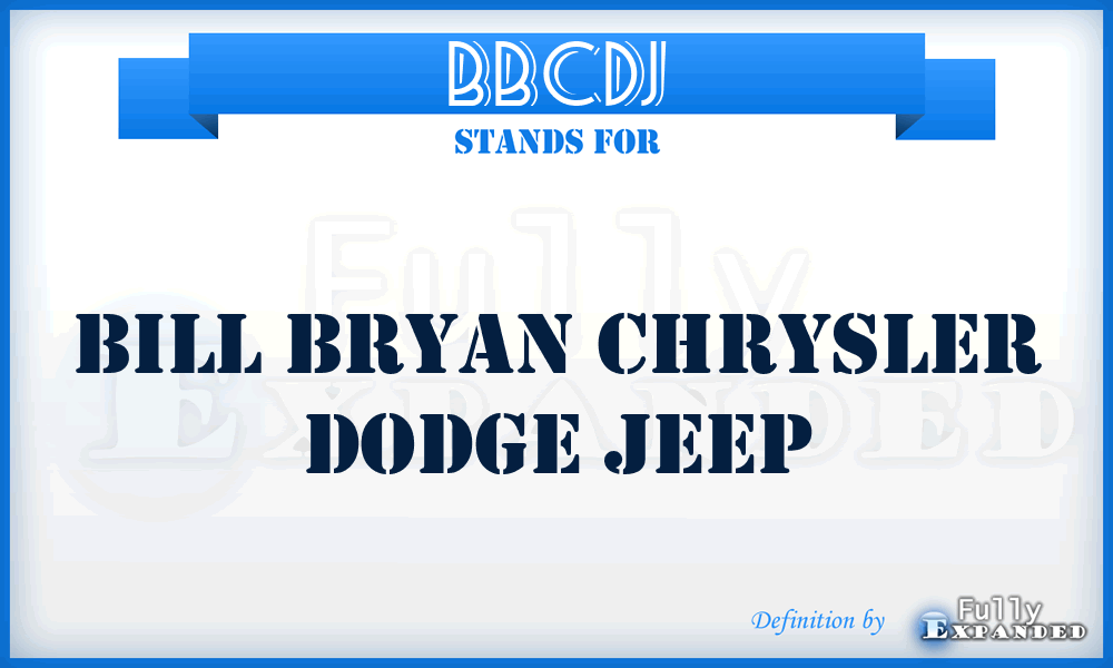 BBCDJ - Bill Bryan Chrysler Dodge Jeep