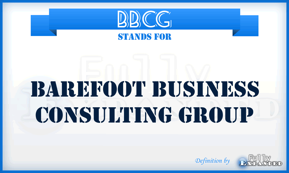 BBCG - Barefoot Business Consulting Group