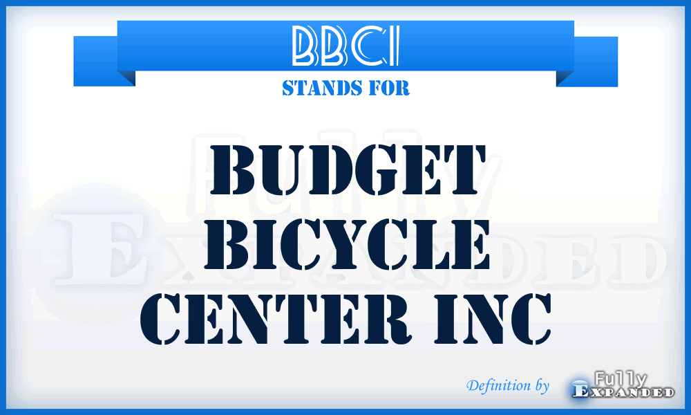 BBCI - Budget Bicycle Center Inc